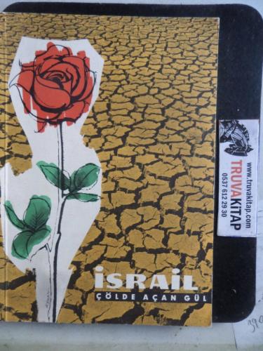İsrail Çölde Açan Gül