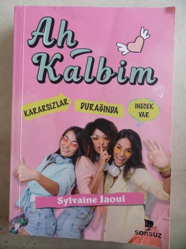 Ah Kalbim Sylvaine Jaoui