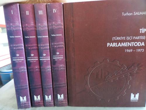 TİP ( Türkiye İş Partisi ) Parlamentoda / 5 Cilt Takım Turhan Salman