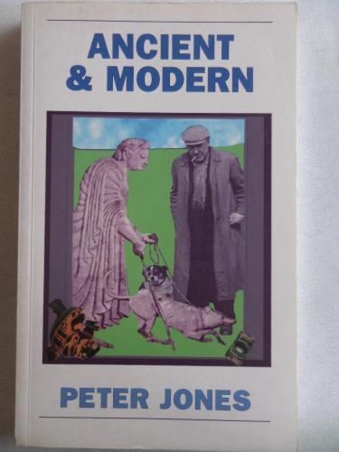 Ancient & Modern Peter Jones