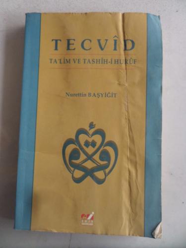 Tecvid Ta'lim ve Tashih-i Huruf Nurettin Başyiğit