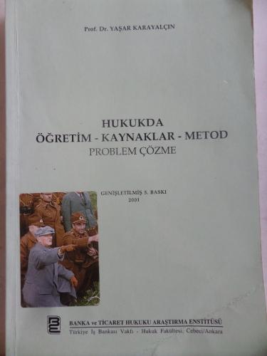 Hukukda Öğretim Kaynaklar Metod Yaşar Karayalçın