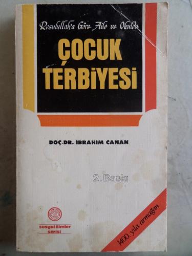 Çocuk Terbiyesi İbrahim Canan