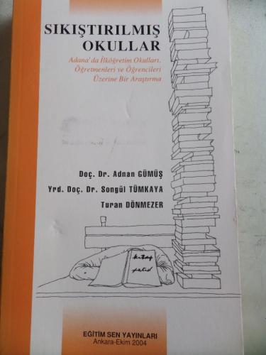 Sıkıştırılmış Okullar Aydın Adnan Gümüş