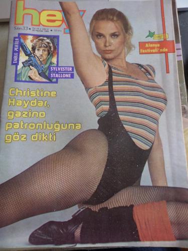 Hey Dergisi 1983 / 33 Kapak Christine Haydar Gazino Patronluğuna Göz D