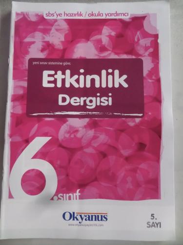6. Sınıf Etkinlik Dergisi 5.Sayı