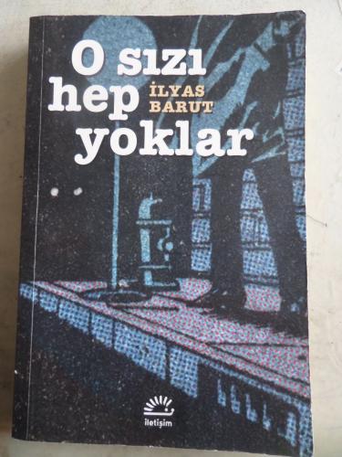 O Sızı Hep Yoklar