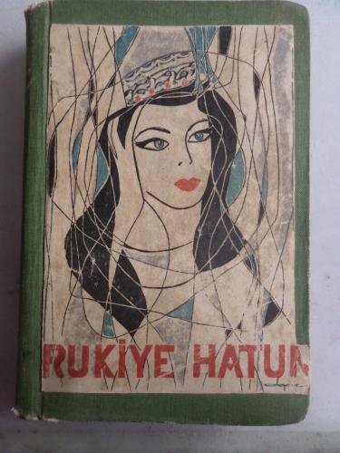 Rukiye Hatun Sevda M. Sezer