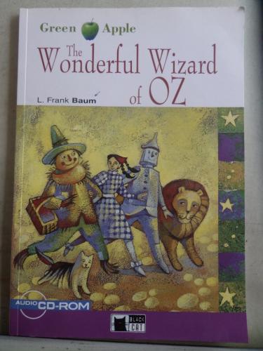 The Wonderful Wizard Of OZ L. Frank Baum