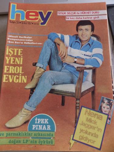 Hey Dergisi 1983 / 51 Kapak İşte Yeni Erol Evgin ( Postersiz )
