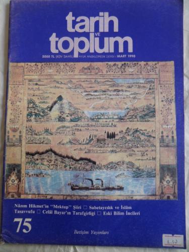 Tarih ve Toplum Aylık Ansiklopedik Dergi 1990 / 75