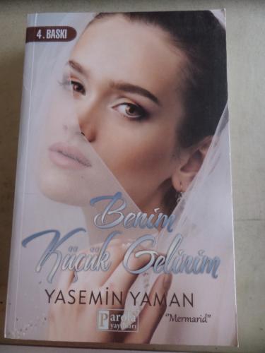 Benim Küçük Gelinim Yasemin Yaman