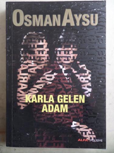 Karla Gelen Adam Osman Aysu