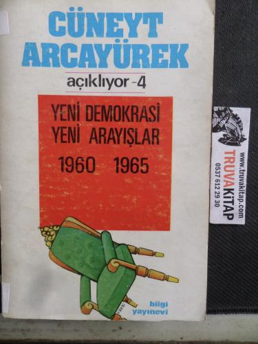 Yeni Demokrasi Yeni Arayışlar Cüneyt Arcayürek
