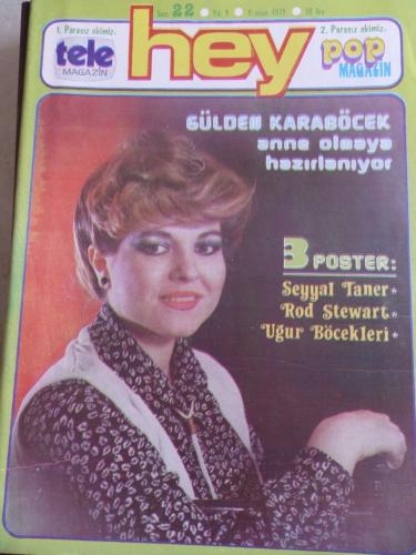 Hey Dergisi 1979 / 22 Kapak Gülden Karaböcek - Poster Seyyal Taner - T
