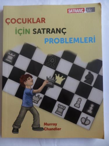 Çocuklar İçin Satranç Problemleri