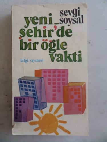 Yenişehir'de Bir Öğle Vakti Sevgi Soysal