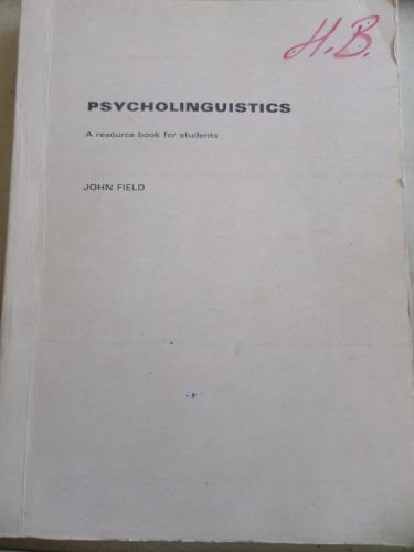 Psycholinguistics John Field