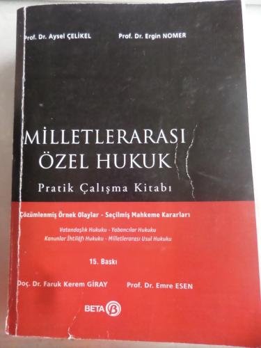 Milletlerarası Özel Hukuk Pratik Çalışma Kitabı Aysel Çelikel