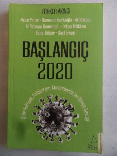 Başlangıç 2020* Türker Akıncı