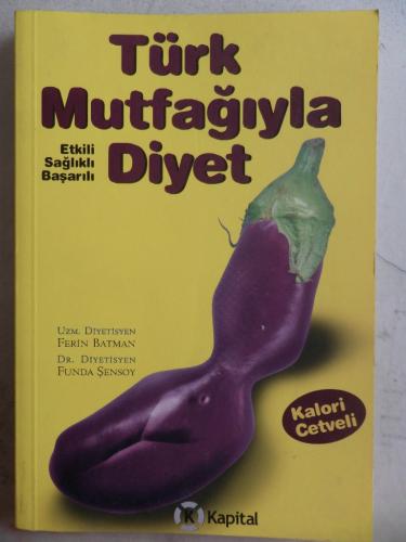 Türk Mutfağıyla Diyet Ferin Batman