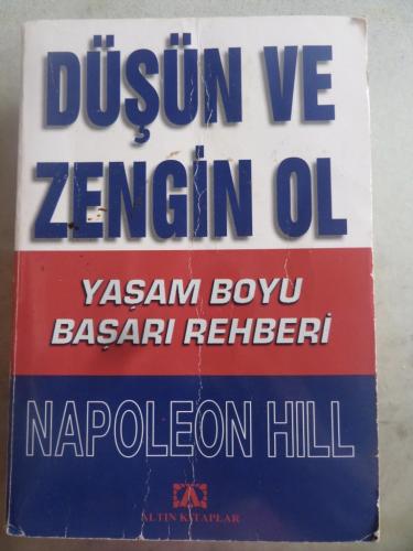 Düşün ve Zengin Ol Yaşam Boyu Başarı Rehberi Napoleon Hill