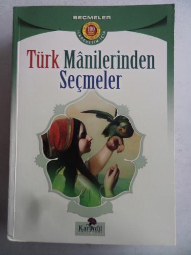 Türk Manilerinden Seçmeler