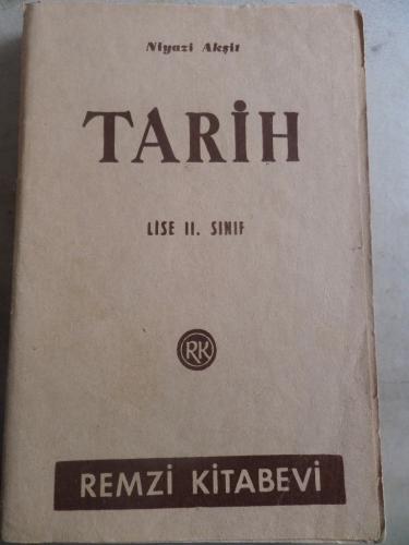 Tarih Lise II. Sınıf Niyazi Akşit