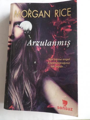 Arzulanmış Morgan Rice