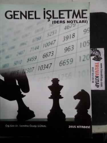 Genel İşletme Ders Notları Semiha Özalp Günal