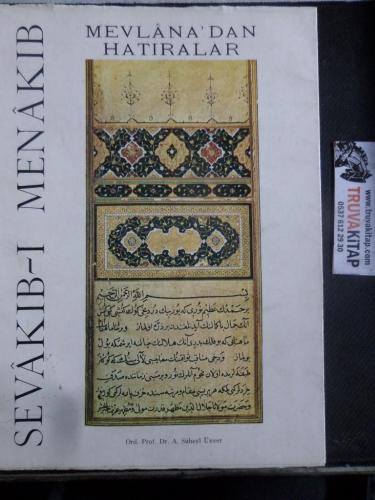 Sevakıb-ı Menakıb Mevlana'dan Hatıralar