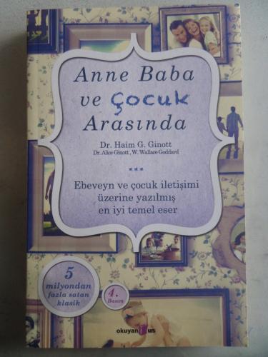 Anne Baba ve Çocuk Arasında Haim G. Ginnott