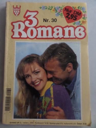 3 Romane Nr.30 Die List des Schuldigen - Melodie des Todes - Die Reise