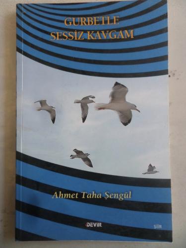 Gurbette Sessiz Kavgam