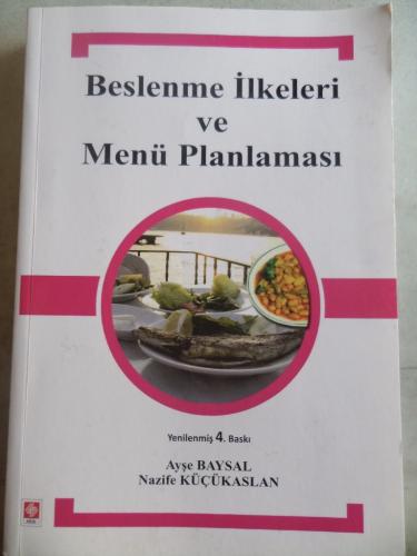 Beslenme İlkeleri ve Menü Planlaması Ayşe Baysal