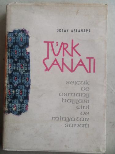 Türk Sanatı Oktay Aslanapa