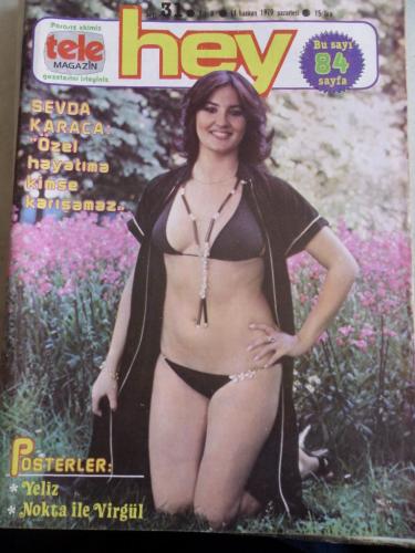 Hey Dergisi 1979 / 31 Kapak Sevda Karaca - Poster Yeliz - Tv Magazin E