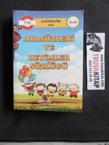 Atasözleri ve Deyimler Sözlüğü