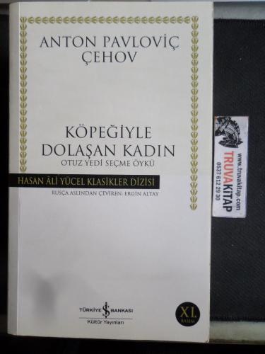 Köpeğiyle Dolaşan Kadın Anton Pavloviç Çehov