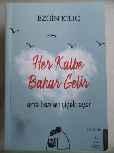 Her Kalbe Bahar Gelir