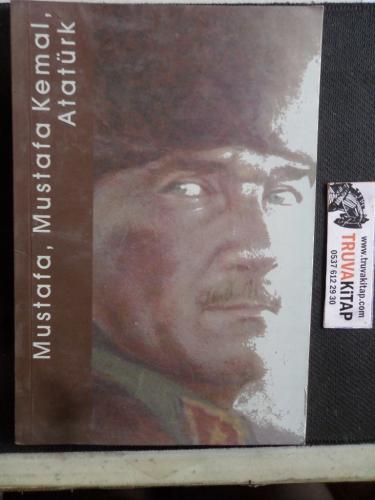 Mustafa Mustafa Kemal Atatürk