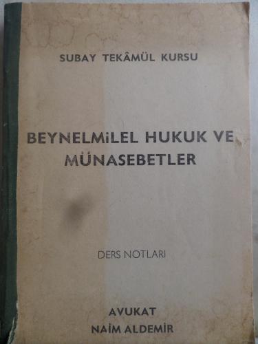 Beynelmilel Hukuk ve Münasebetler Ders Notları