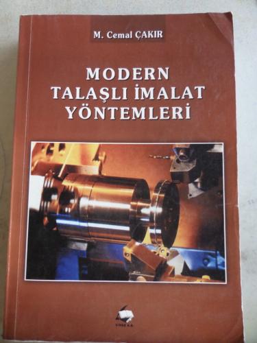 Modern Talaşlı İmalat Yöntemleri
