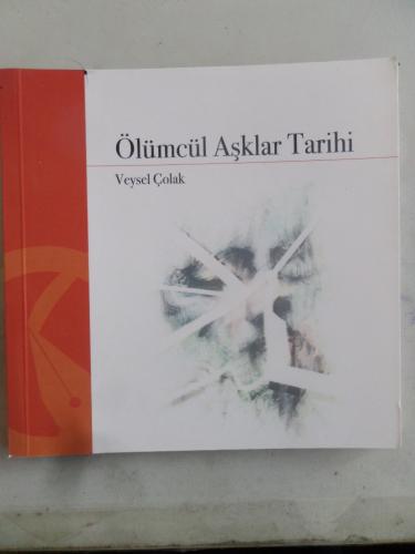 Ölümcül Aşklar Tarihi