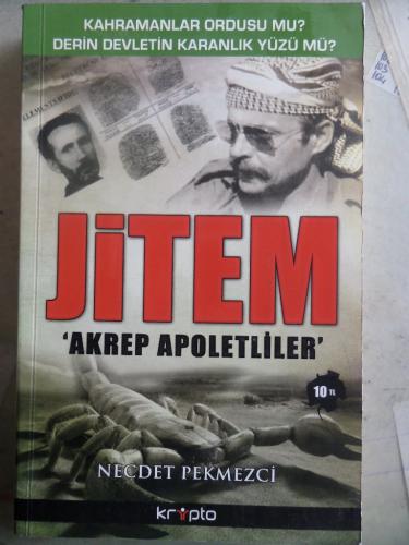 Jitem Akrep Apoletliler Necdet Pekmezci