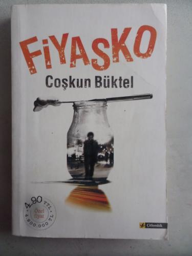 Fiyasko Coşkun Büktel