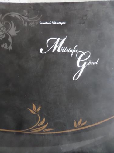 Sanalsal Aktivasyon Mustafa Göral