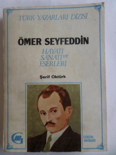 Ömer Seyfeddin Hayatı Sanatı ve Eserleri