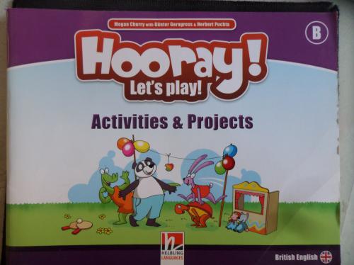 Hooray ! Let's Play ! Activities & Projects Megan Cherry
