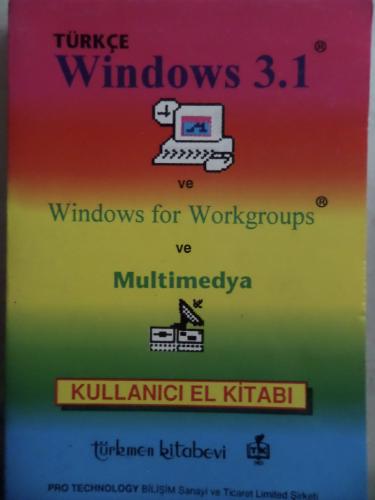 Türkçe Windows 3.1 Kullanıcı El Kitabı